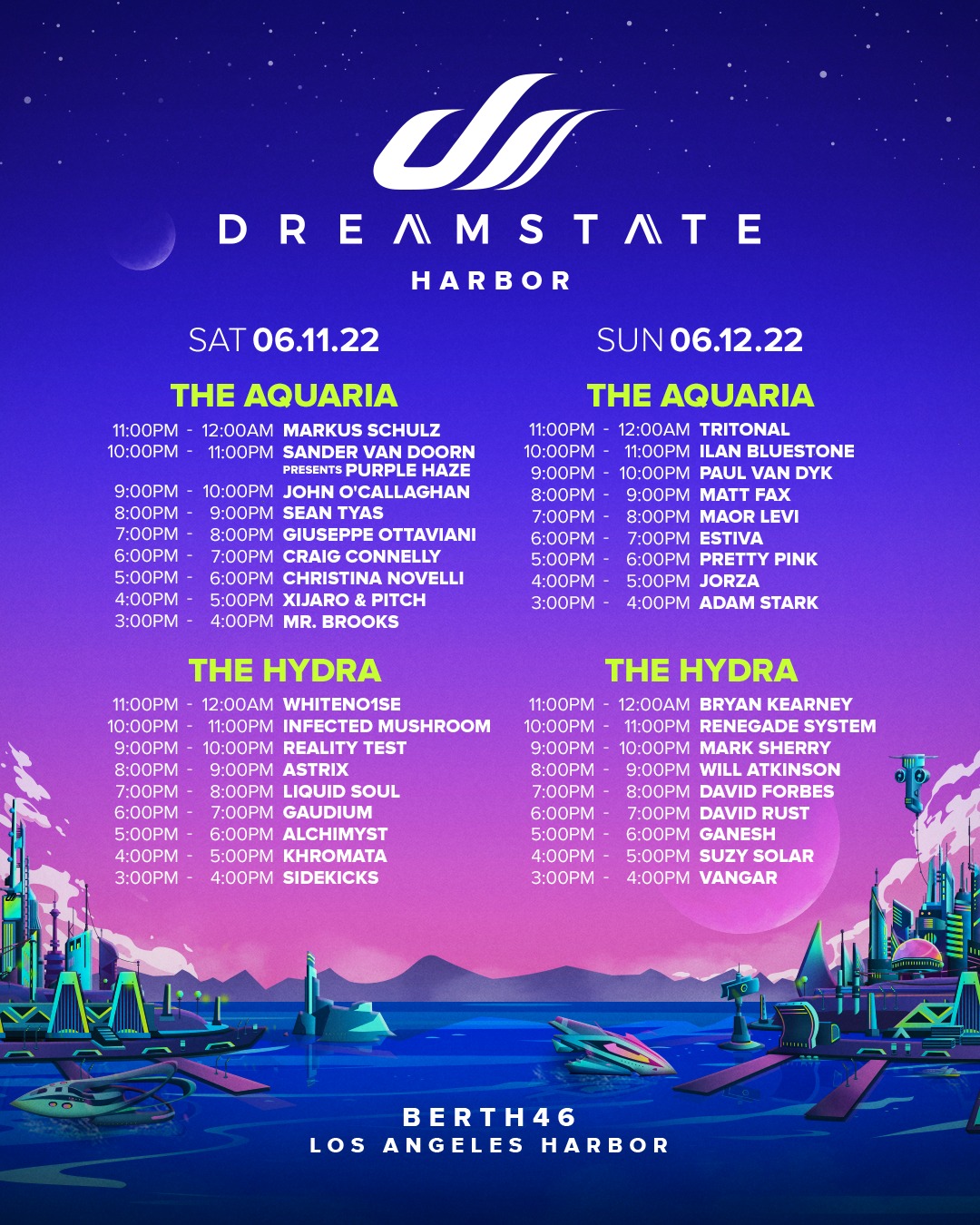 SET TIMES DREAMSTATE HARBOR GANESH